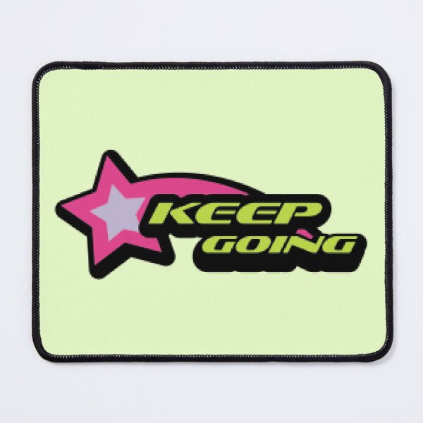 Item preview, Keep Going designed and sold by xWiseGirl.