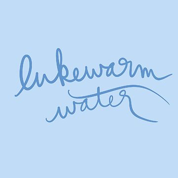 Artwork thumbnail, Lukewarm Water by abeink