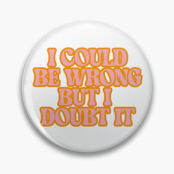 Item preview, I Could Be Wong designed and sold by justktdesigns.