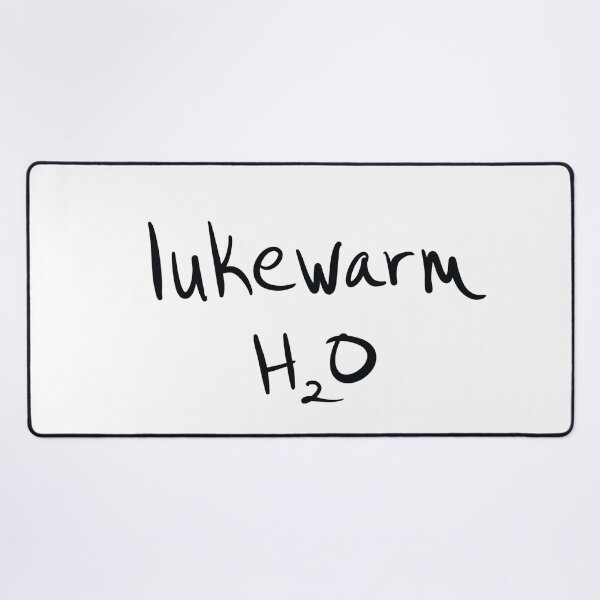 Item preview, Lukewarm H2O designed and sold by abeink.