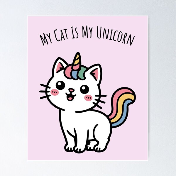 Item preview,  My Cat Is My Unicorn designed and sold by FanFest.