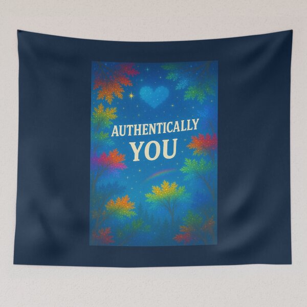 Item preview, Authentically You – Shine in Your True Colors designed and sold by WheelieGdArt.