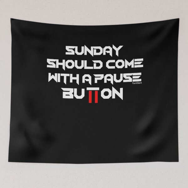 Item preview, Pause Button Sunday designed and sold by TomGiantDesigns.