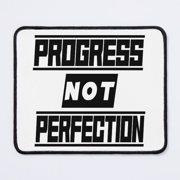 Item preview, PROGRESS NOT PERFECTION – Anti-Perfectionism Word Art designed and sold by SmartDesigner-.