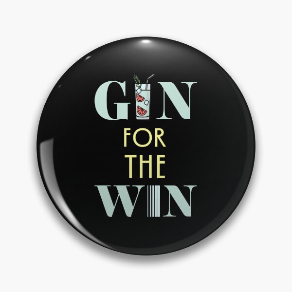 Item preview, Gin for the Win – Cocktail Lover designed and sold by SidTastic .