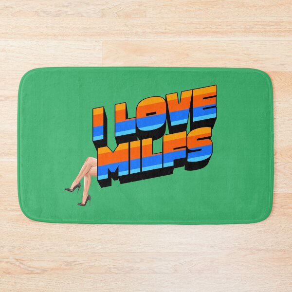 Item preview, I LOVE MILFS designed and sold by infinitearte.