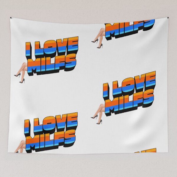 Item preview, I LOVE MILFS designed and sold by infinitearte.