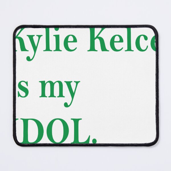 Item preview, Kylie Kelce is my IDOL designed and sold by madsydva.