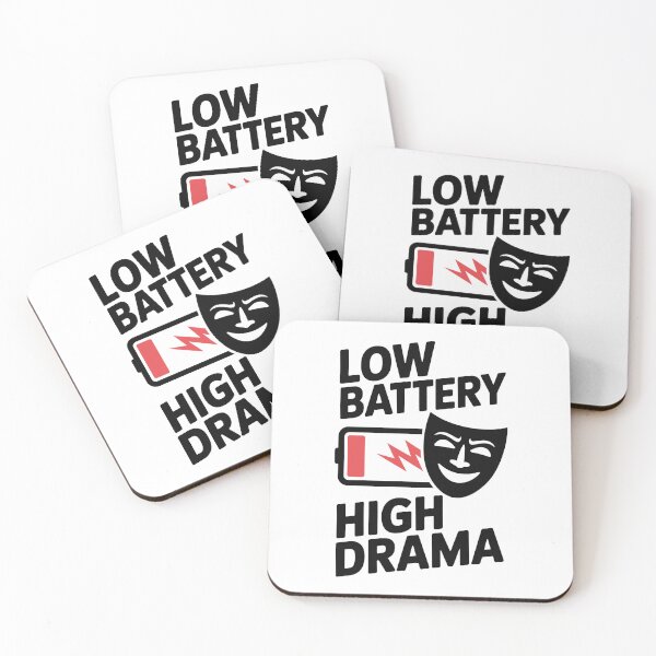 Item preview, Low Battery High Drama | Funny Mood Quote for Tired & Dramatic Souls designed and sold by ThatBBStore.