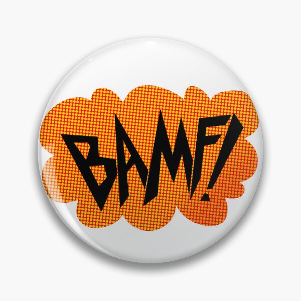 Item preview, Orange BAMF!  designed and sold by DoodleSnake58.