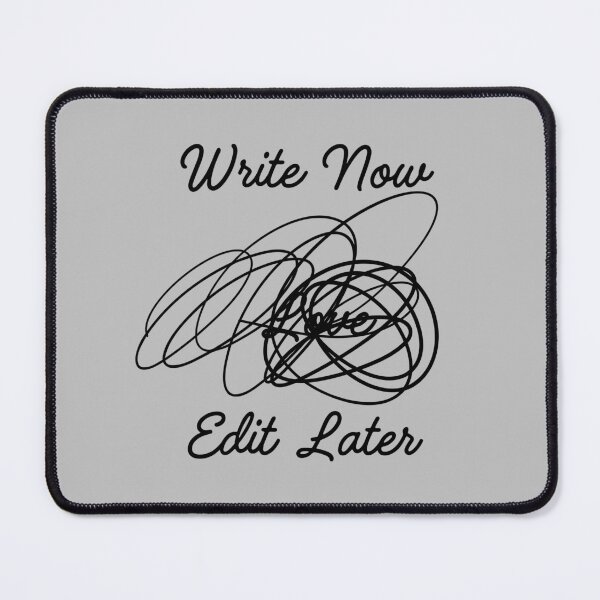 Item preview, Write Now, Edit Later designed and sold by Ivy-Triggs.