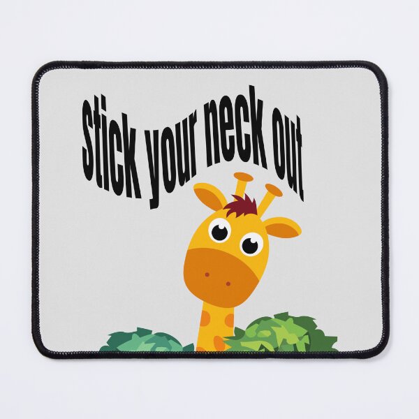 Item preview, Amusing Stick Your Neck Out. designed and sold by MPC-Mince-Pies.
