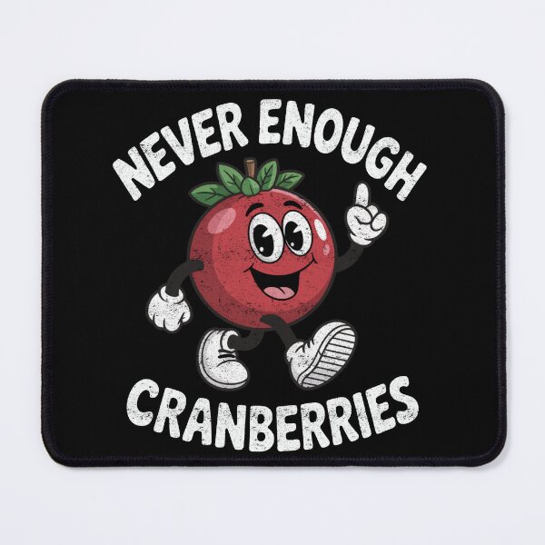 Item preview, Never Enough Cranberries Funny Thanksgiving Food Retro Design designed and sold by FreshVibe Prints.