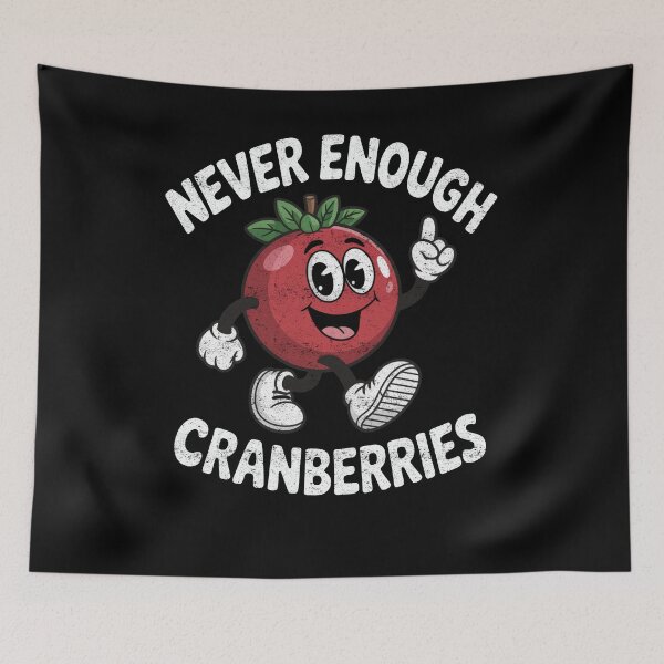 Item preview, Never Enough Cranberries Funny Thanksgiving Food Retro Design designed and sold by FreshVibe Prints.