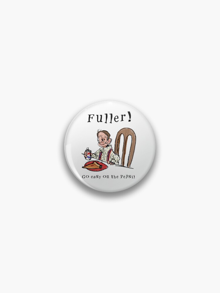 Thumbnail 1 of 3, Pin, Fuller!! designed and sold by DMurrayArtist.