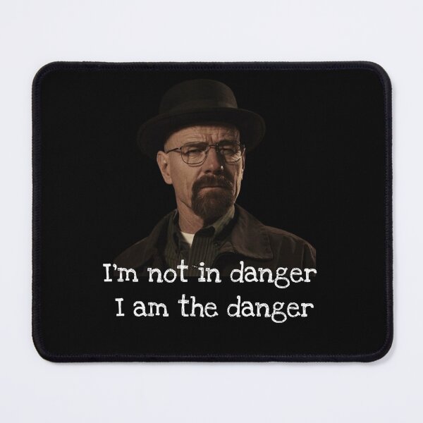Item preview, I'm the Danger – Walter White Breaking Bad Quote Design designed and sold by Black-Case.