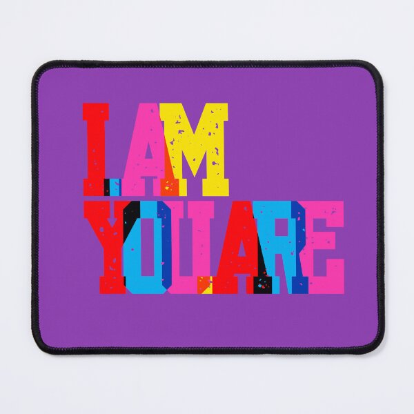 Item preview, I AM, YOU ARE designed and sold by infinitearte.