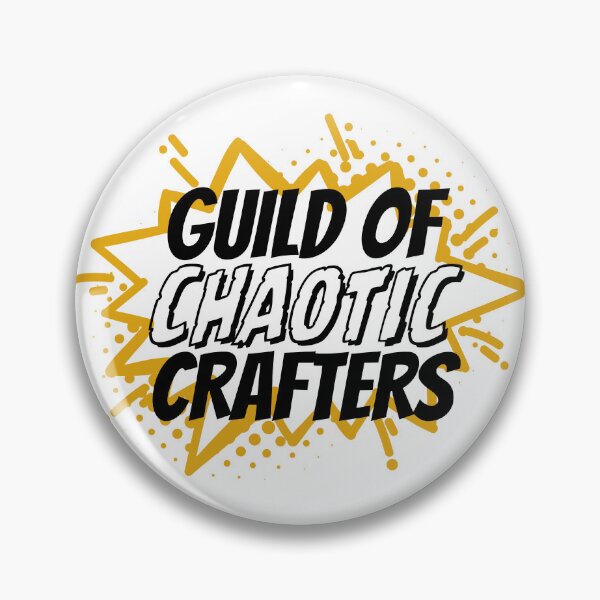 Item preview, Guild of Chaotic Crafters Badge – Craft Humour designed and sold by WOOL//TYPE.