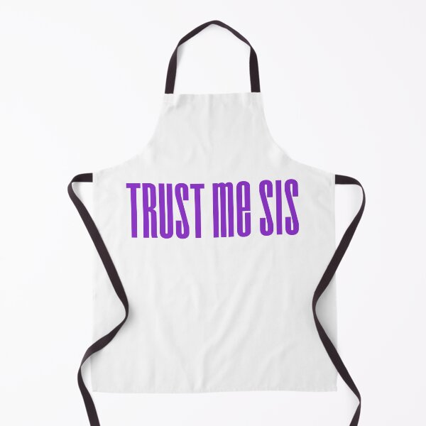 Item preview, Trust me sis, Purple Funny Quote Condensed Typography designed and sold by Memes N Lore .