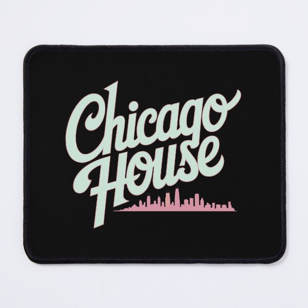 Item preview, Chicago House Music. Clubbers gift designed and sold by paulo silveira.