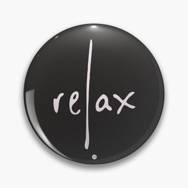 Item preview, Relax (fo) designed and sold by XUSRedbubble.
