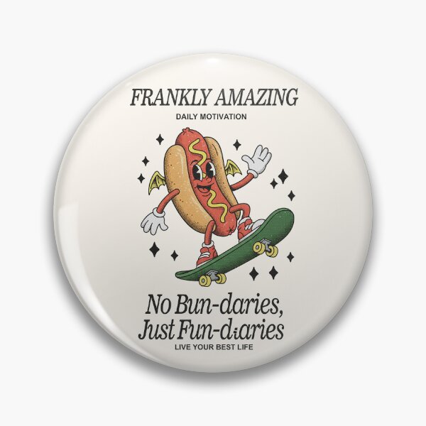 Item preview, Frankly Amazing Hot Dog Skater Pun designed and sold by HoopeStylee.