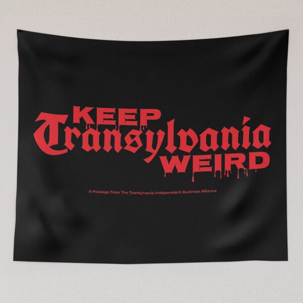 Item preview, Keep Transylvania Weird designed and sold by BANDOFSCRIBBLE Hollywood.