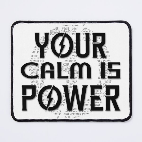 Item preview, YOUR CALM IS POWER – Quiet Strength Word Art designed and sold by SmartDesigner-.