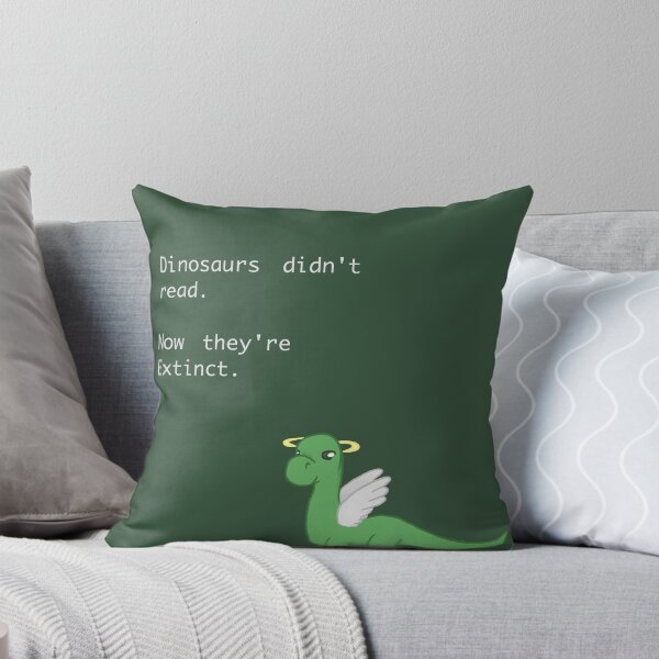 Item preview, Dinosaurs Didn't Read. Now Their Extinct. designed and sold by NerdInTheCorner.