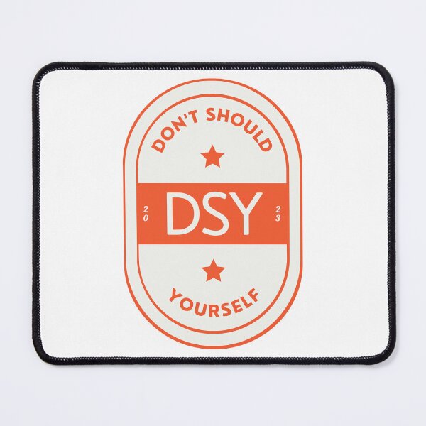 Item preview, DSY LOGO ONE designed and sold by Don't Should Yourself.