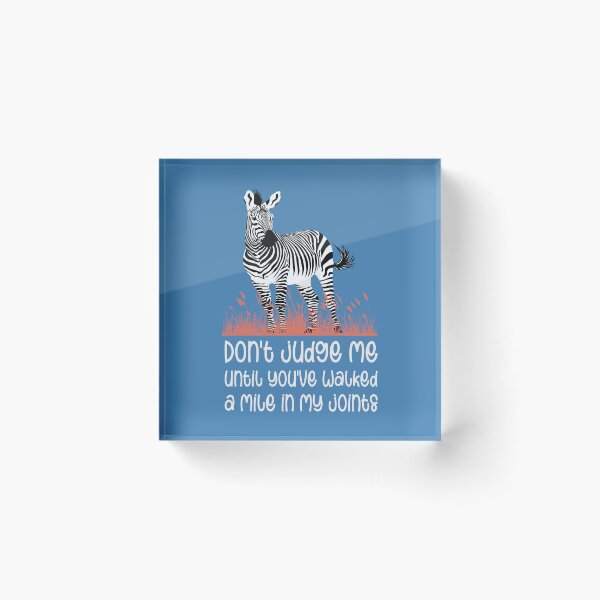 Item preview, Walk a Mile in My Joints - EDS Awareness Zebra Design designed and sold by Jesabee Designs.