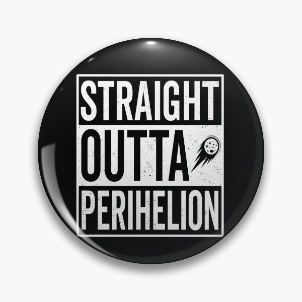 Item preview, 3i Atlas Straight Outta Perihelion Comet Humor designed and sold by elderberry.
