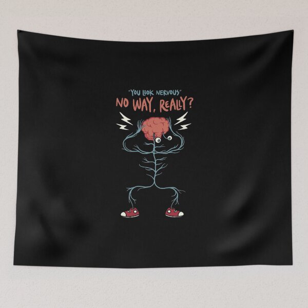 Item preview, You Look Nervous! No Way, Really? by Tobe Fonseca designed and sold by Tobe Fonseca®.