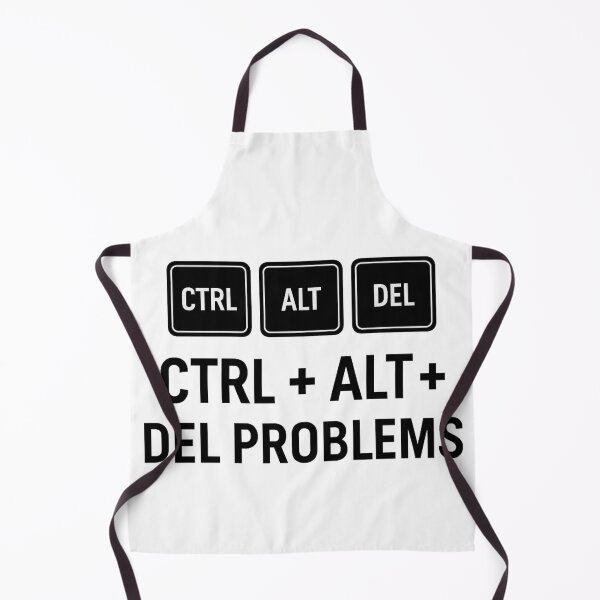 Item preview, CTRL + ALT + DEL Problems – Humor meets technology designed and sold by Eric Nagel.