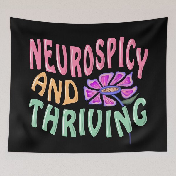 Item preview, Cute "Neurospicy and Thriving" designed and sold by She Wears Flannel.