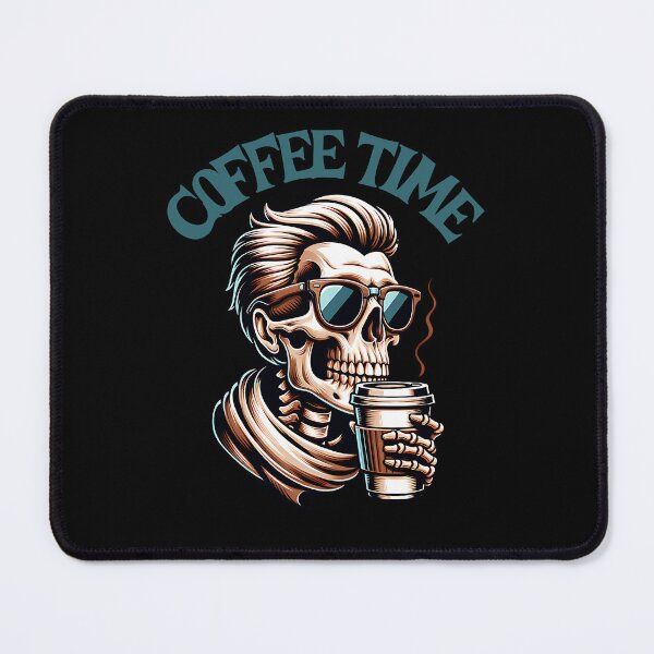 Item preview, Coffee time, cool skeleton with a coffee designed and sold by ReneMM.