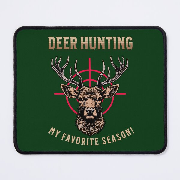 Item preview, Deer Hunting My Favorite Season designed and sold by TessAdventures.