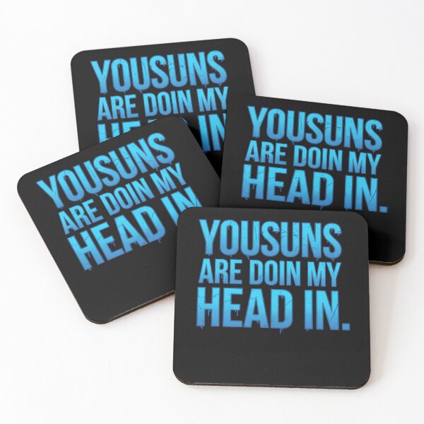 Item preview, Yousuns Are Doin My Head In – Funny Northern Ireland Slang Quote Design designed and sold by gomofo1974.