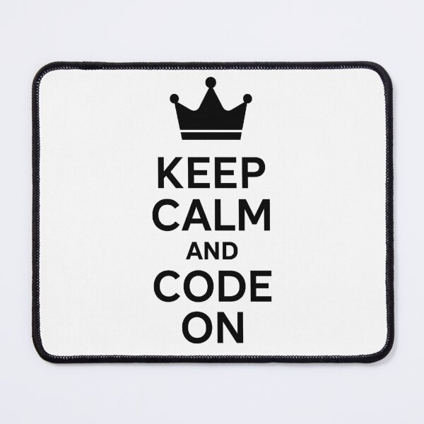 Item preview, Keep Calm and Code On – Motivation for everyone who thinks in code designed and sold by Eric Nagel.