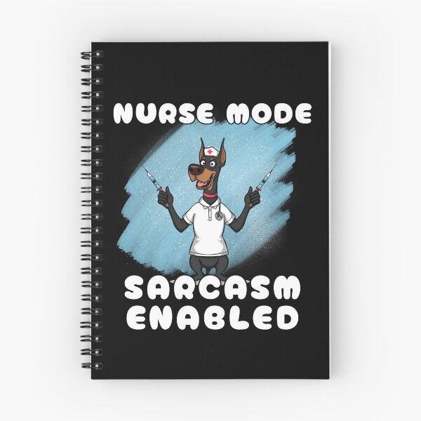 Item preview, Funny Nurse Dobreman Pincher Nurse Mode Sarcasm Enabled designed and sold by Bawek85Designs.