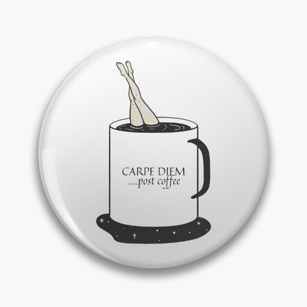 Item preview, Carpe Diem…post coffee designed and sold by KeechaTato.