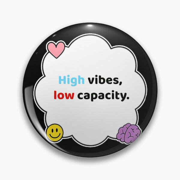 Item preview, Coping Humor – High Vibes Low Capacity – Gift for Neurodivergent Friends – Cute Soft Sticker designed and sold by JacobKAurumhead.