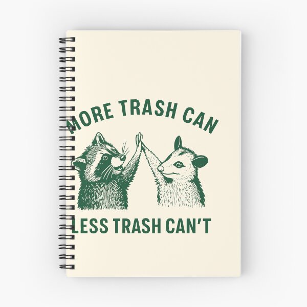 Item preview, More Trash Can Less Trash Can’t High Five designed and sold by SassCity.