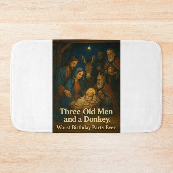 Item preview, Realistic Nativity Scene with “Worst Birthday Party Ever” Christian Humor designed and sold by Aryabek.