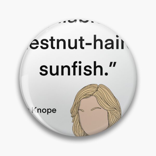 Item preview, Leslie Knope Quote, sunfish designed and sold by Alyssabutcherart.
