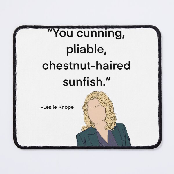 Item preview, Leslie Knope Quote, sunfish designed and sold by Alyssabutcherart.