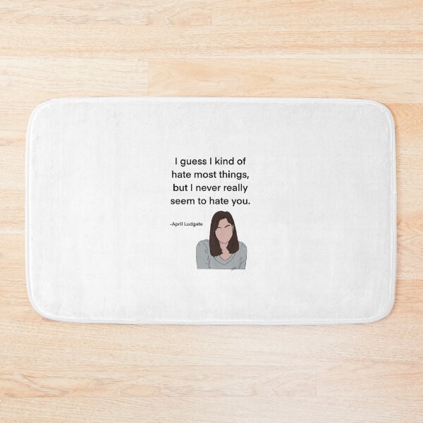 Item preview, April Ludgate Quote, hate most things designed and sold by Alyssabutcherart.