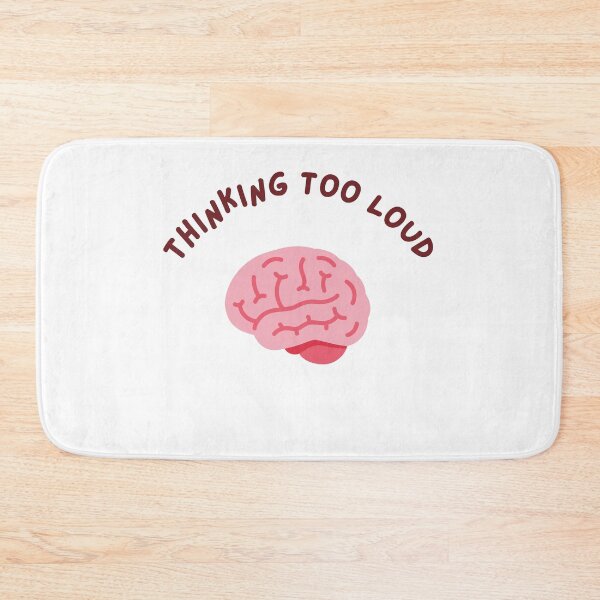 Item preview, Thinking Too Loud designed and sold by OJsStore.