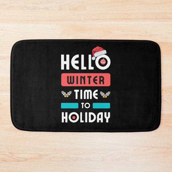 Item preview, Hello Winter Time To Holiday designed and sold by Artify Shirts.