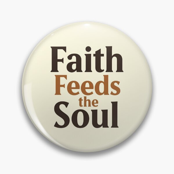 Item preview, Faith Feeds The Soul Thanksgiving Design designed and sold by TrueImage1.